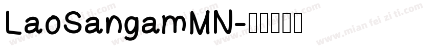 LaoSangamMN字体转换
