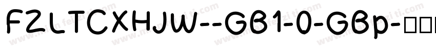FZLTCXHJW--GB1-0-GBp字体转换