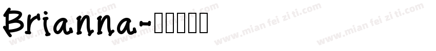 Brianna字体转换
