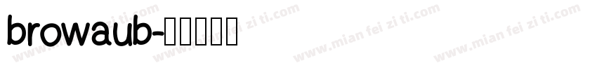 browaub字体转换