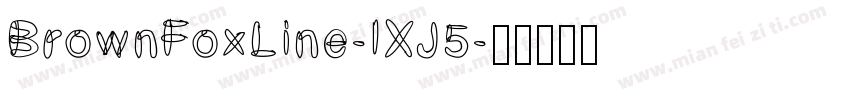 BrownFoxLine-lXJ5字体转换
