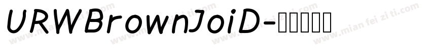 URWBrownJoiD字体转换