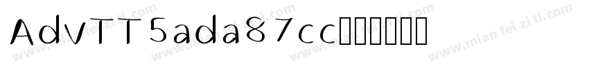 AdvTT5ada87cc字体转换