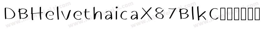 DBHelvethaicaX87BlkC字体转换