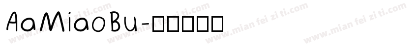 AaMiaoBu字体转换