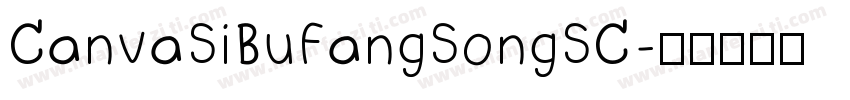 CanvaSiBuFangSongSC字体转换