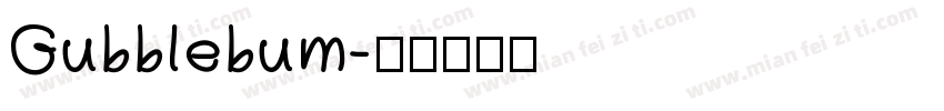 Gubblebum字体转换