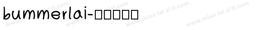 bummerlai字体转换