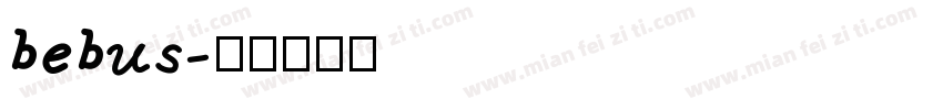 bebus字体转换