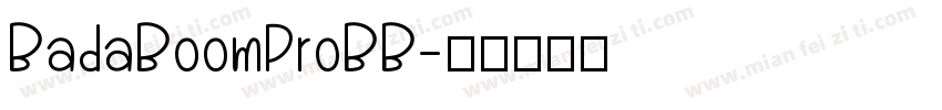 BadaBoomProBB字体转换