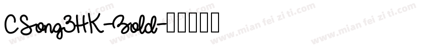 CSong3HK-Bold字体转换