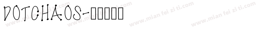 DOTCHAOS字体转换