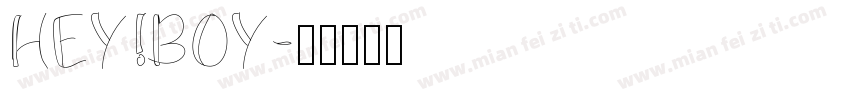 HEY!BOY字体转换