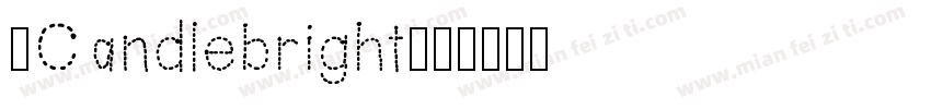 (Candlebright字体转换