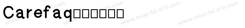 Carefaq字体转换