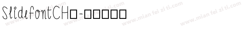 SlidefontCH◆字体转换