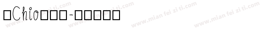 【Chio】树莓字体转换