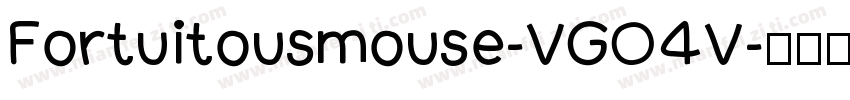 Fortuitousmouse-VGO4V字体转换