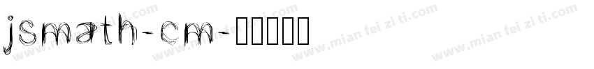 jsmath-cm字体转换