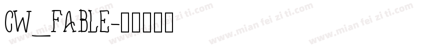 CW_FABLE字体转换