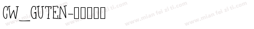 CW_GUTEN字体转换