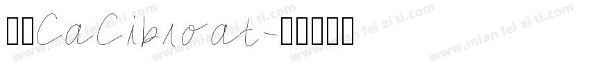 ＇，CaCibroat字体转换