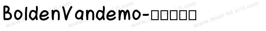 BoldenVandemo字体转换