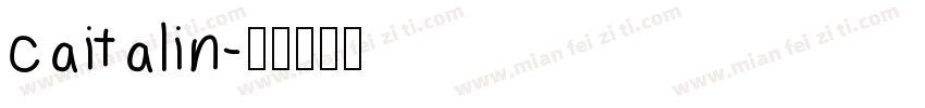 caitalin字体转换