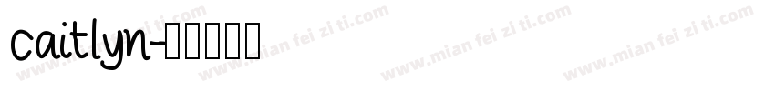 caitlyn字体转换