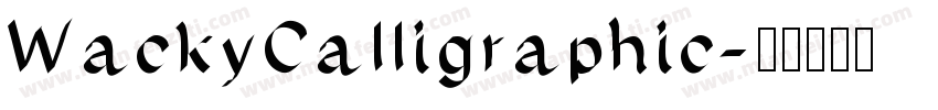 WackyCalligraphic字体转换