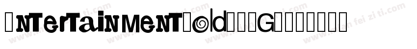 EntertainmentBold-2RgW字体转换