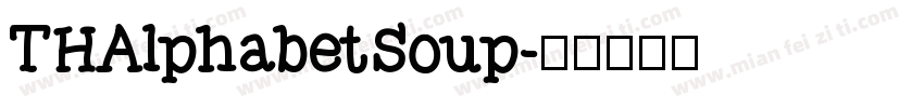 THAlphabetSoup字体转换