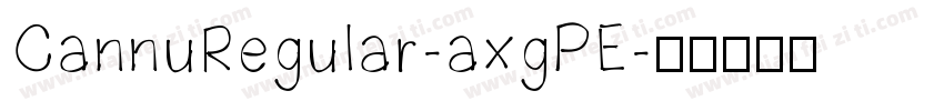 CannuRegular-axgPE字体转换
