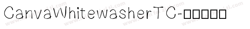 CanvaWhitewasherTC字体转换