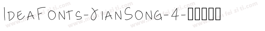 IdeaFonts-JianSong-4字体转换