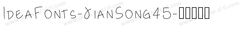 IdeaFonts-JianSong45字体转换