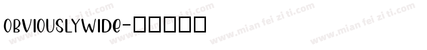 obviouslywide字体转换