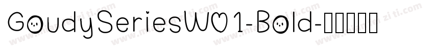 GoudySeriesW01-Bold字体转换
