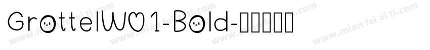GrottelW01-Bold字体转换