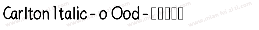 CarltonItalic-oOod字体转换