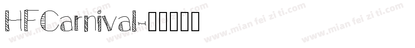 HFCarnival字体转换