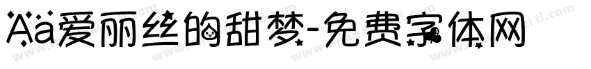 Aa爱丽丝的甜梦字体转换