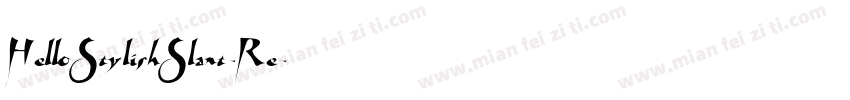 HelloStylishSlant-Re字体转换