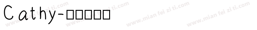 Cathy字体转换