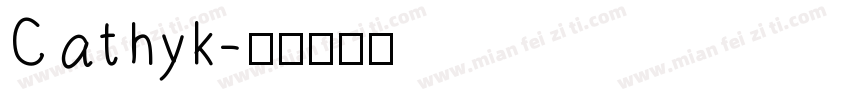 Cathyk字体转换