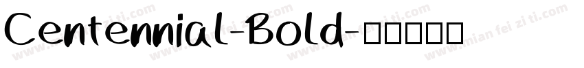 Centennial-Bold字体转换