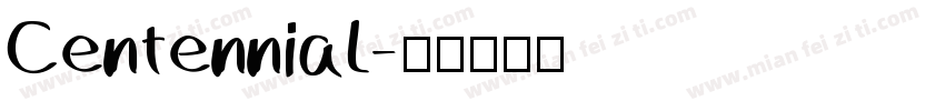 Centennial字体转换