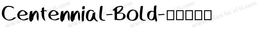 Centennial-Bold字体转换