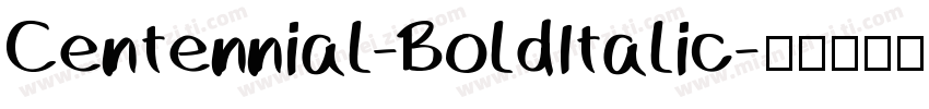Centennial-BoldItalic字体转换