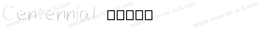 Centennial字体转换